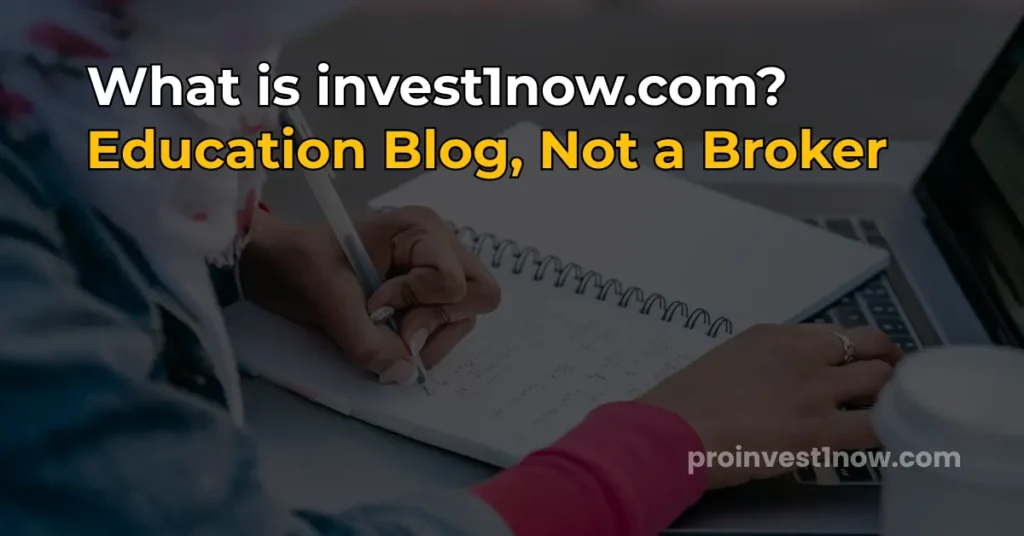 what is invest1now.com investment education blog explained 2026